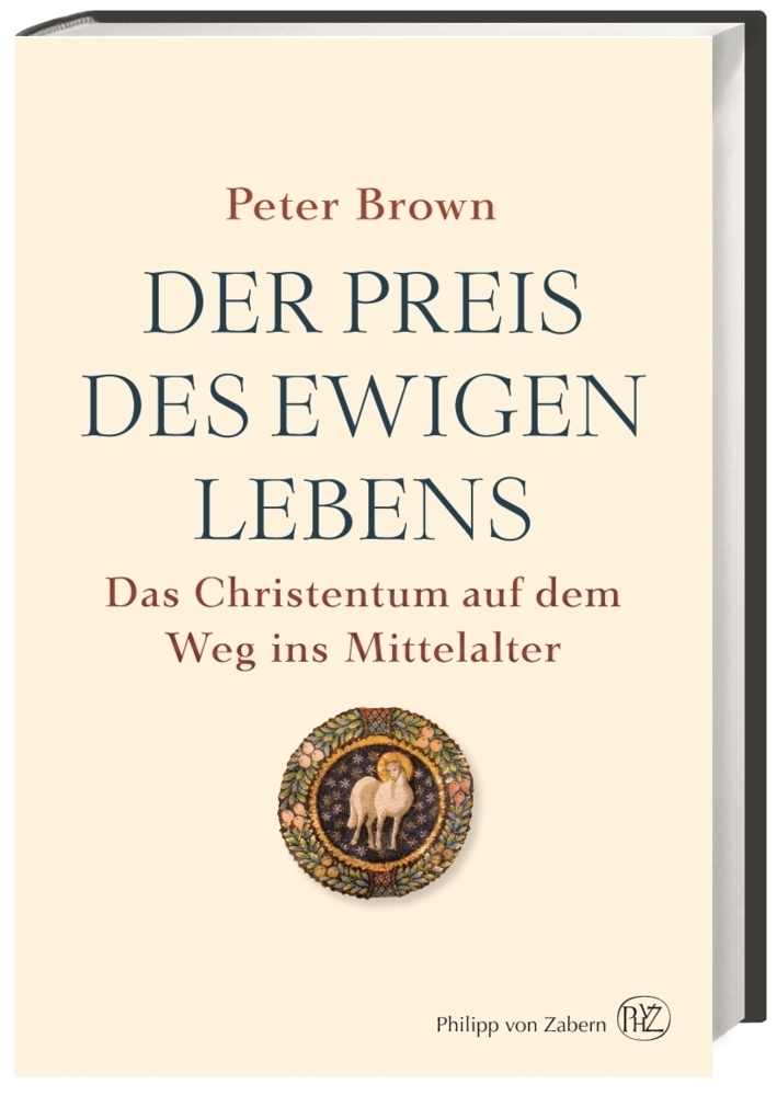 Cover: 9783805351508 | Der Preis des ewigen Lebens | Peter Brown | Buch | mit Schutzumschlag