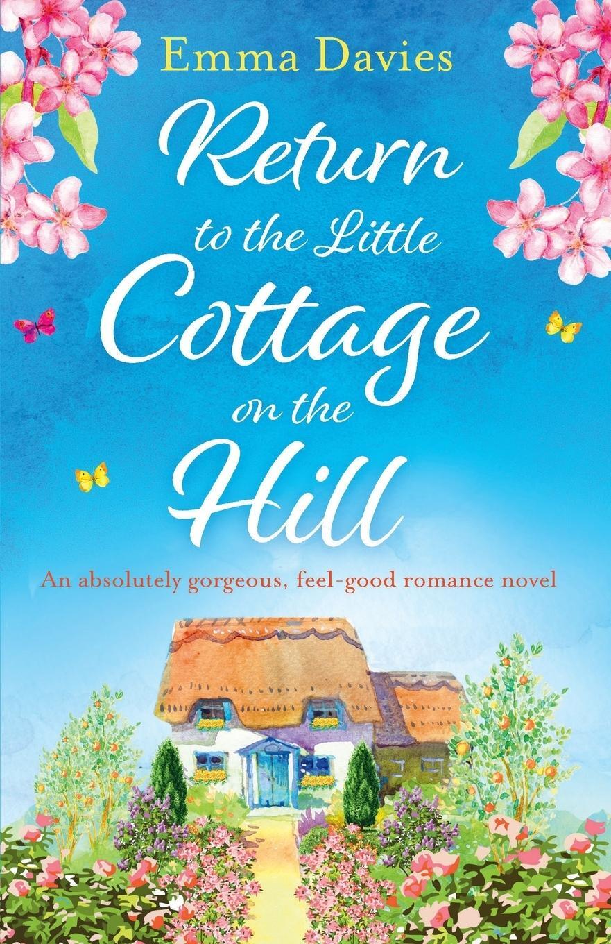 Cover: 9781786815033 | Return to the Little Cottage on the Hill | Emma Davies | Taschenbuch