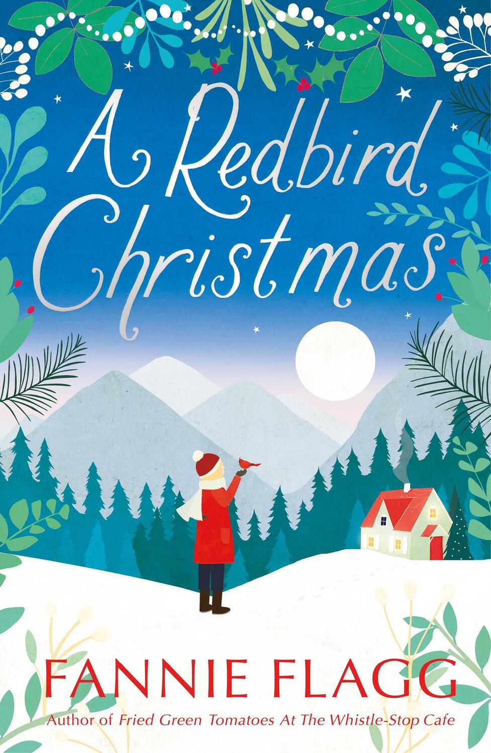 Cover: 9780099490487 | A Redbird Christmas | A heart-warming, feel-good festive read | Flagg