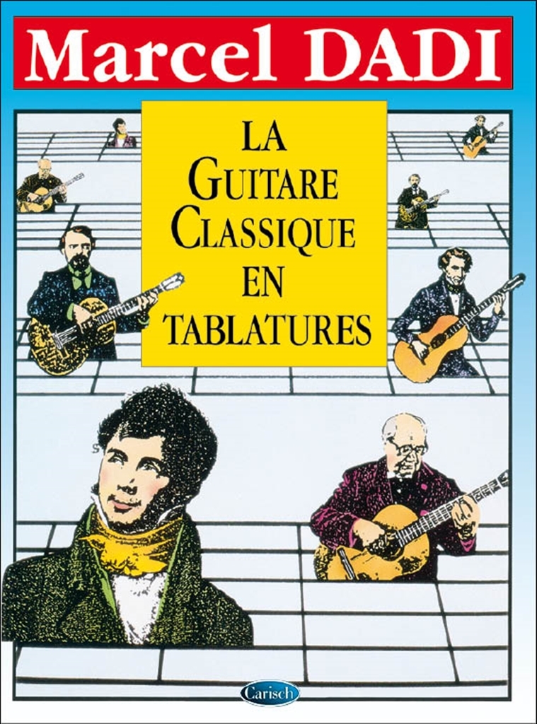 Cover: 9788850707560 | La guitare Classique en Tablatures | Marcel Dadi | Buch