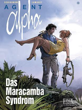 Cover: 9783948057435 | Agent Alpha / Das Maracamba Syndrom | Pascal Renard (u. a.) | Buch