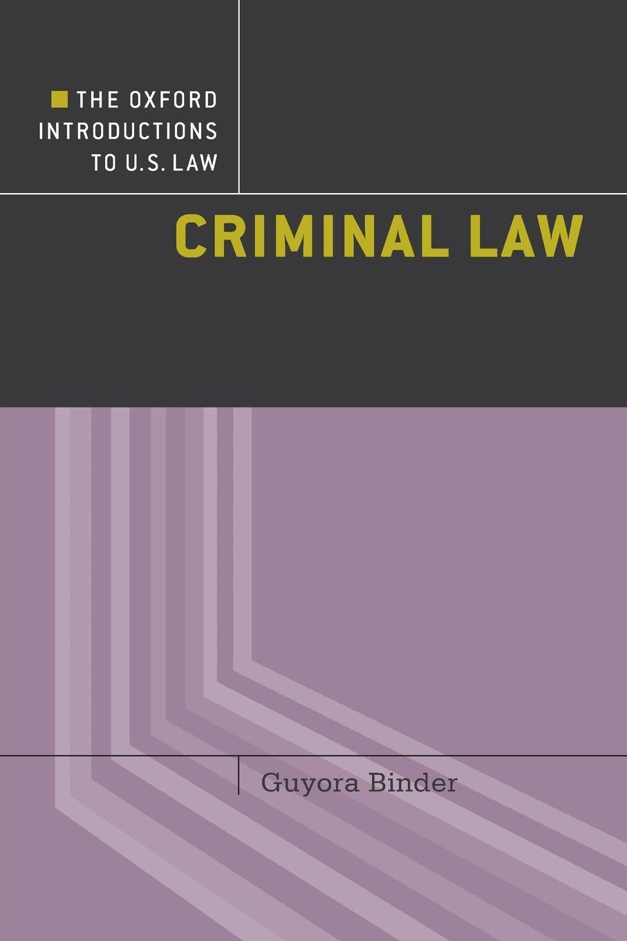 Cover: 9780195321203 | Criminal Law | Guyora Binder | Taschenbuch | Paperback | Englisch