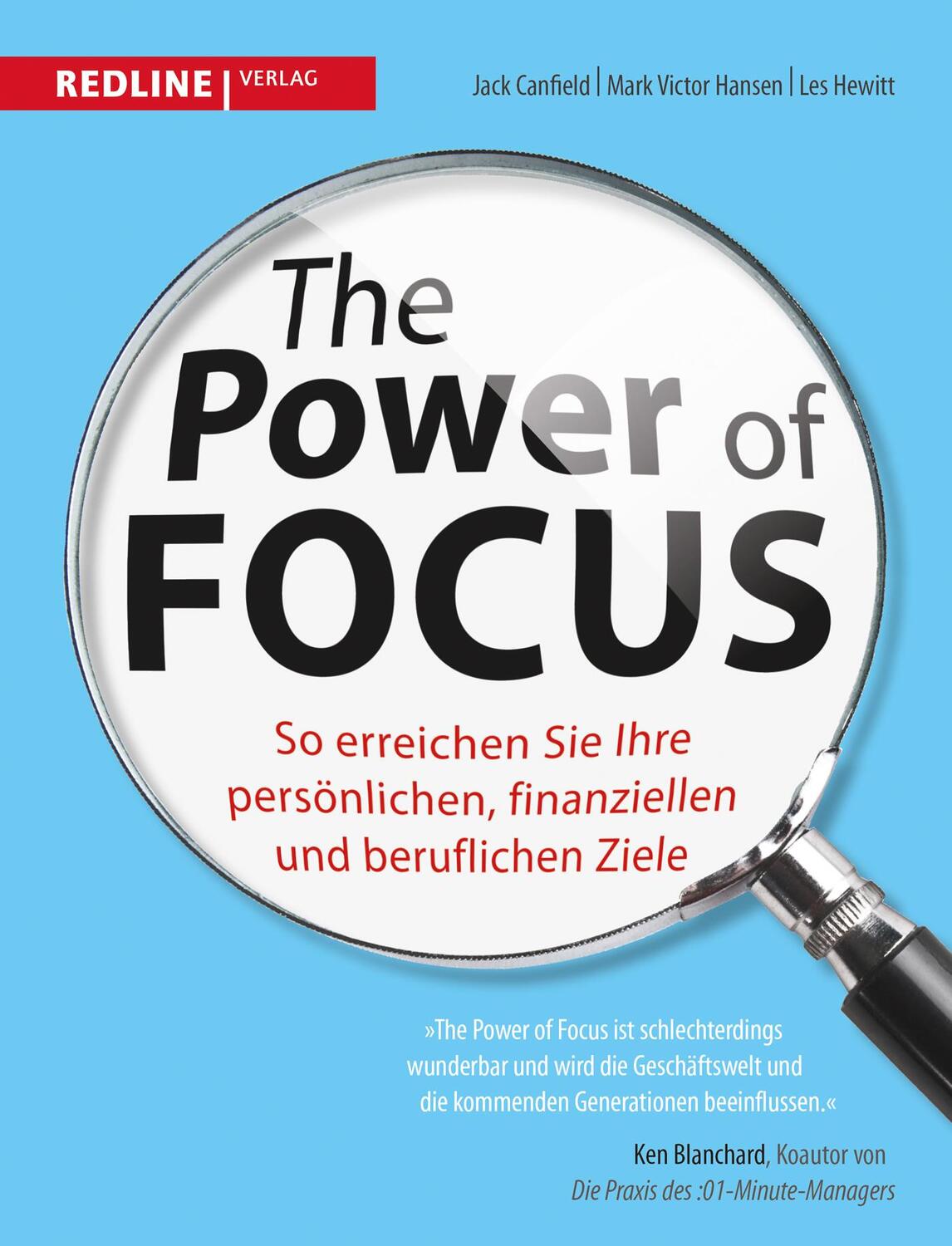 Cover: 9783868815153 | The Power of Focus | Jack Canfield (u. a.) | Taschenbuch | 288 S.