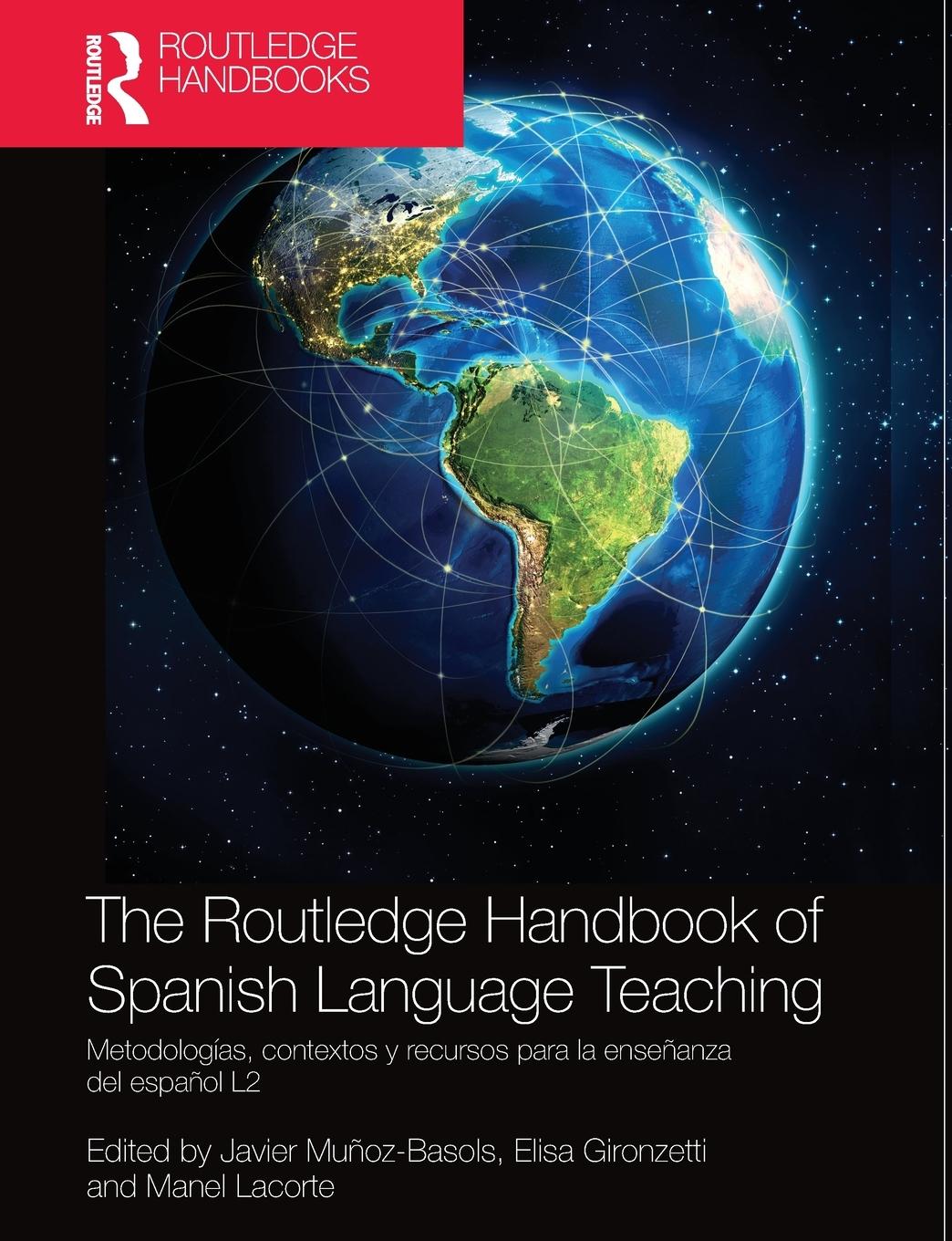 Cover: 9780367580452 | The Routledge Handbook of Spanish Language Teaching | Taschenbuch