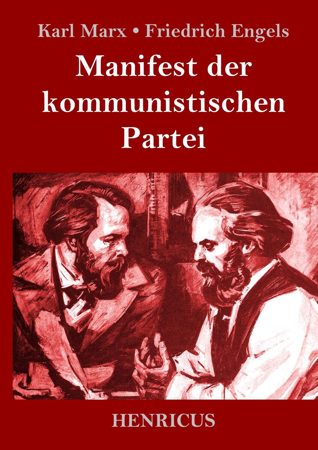 Cover: 9783847828631 | Manifest der kommunistischen Partei | Karl Marx (u. a.) | Buch | 56 S.