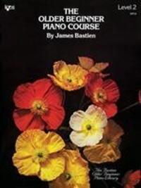 Cover: 9780849750304 | Older Beginner Piano Course, Level 2 | Kjos Music Company | Bastien