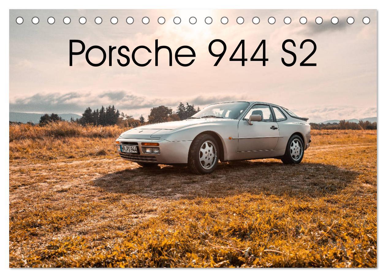 Cover: 9783435266364 | ´89 Porsche 944 S2 (Tischkalender 2025 DIN A5 quer), CALVENDO...