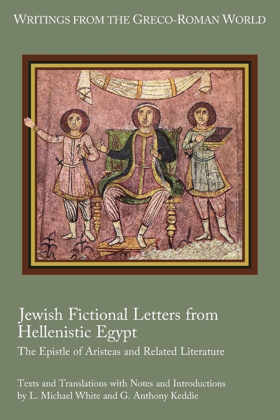 Cover: 9781628371857 | Jewish Fictional Letters from Hellenistic Egypt | White (u. a.) | Buch