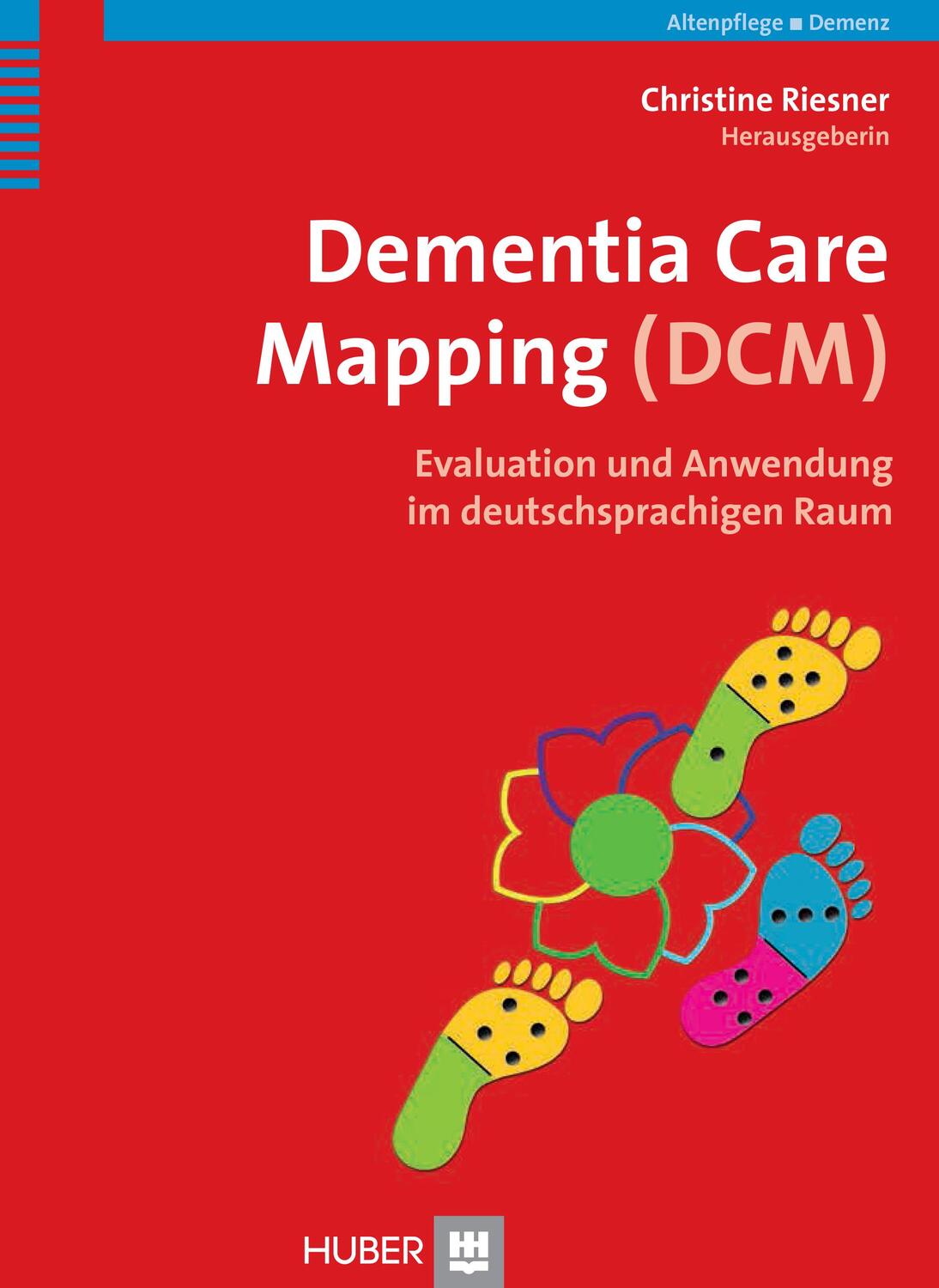 Cover: 9783456853444 | Dementia Care Mapping (DCM) | Christine Riesner | Taschenbuch | 2014
