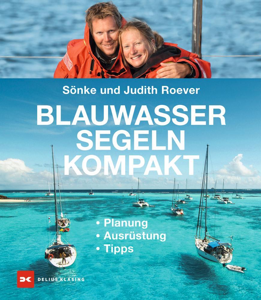 Cover: 9783667101730 | Blauwassersegeln kompakt | Planung - Ausrüstung - Tipps | Buch | 2015