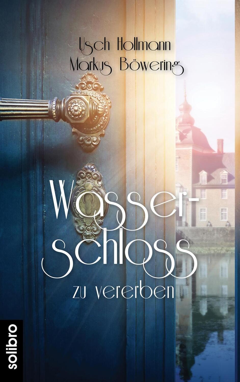 Cover: 9783960790556 | Wasserschloss zu vererben | Ein Münsterlandroman, cabrio 6 | Hollmann