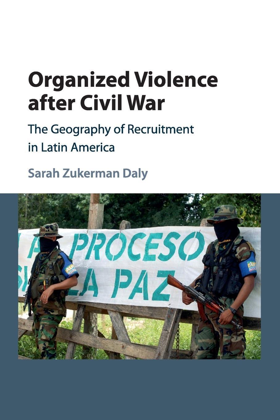 Cover: 9781107566835 | Organized Violence after Civil War | Sarah Zukerman Daly | Taschenbuch