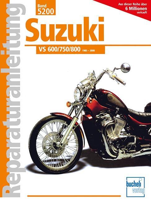 Cover: 9783716819258 | Suzuki VS 600/750/800 Intruder. | Taschenbuch | Reparaturanleitungen