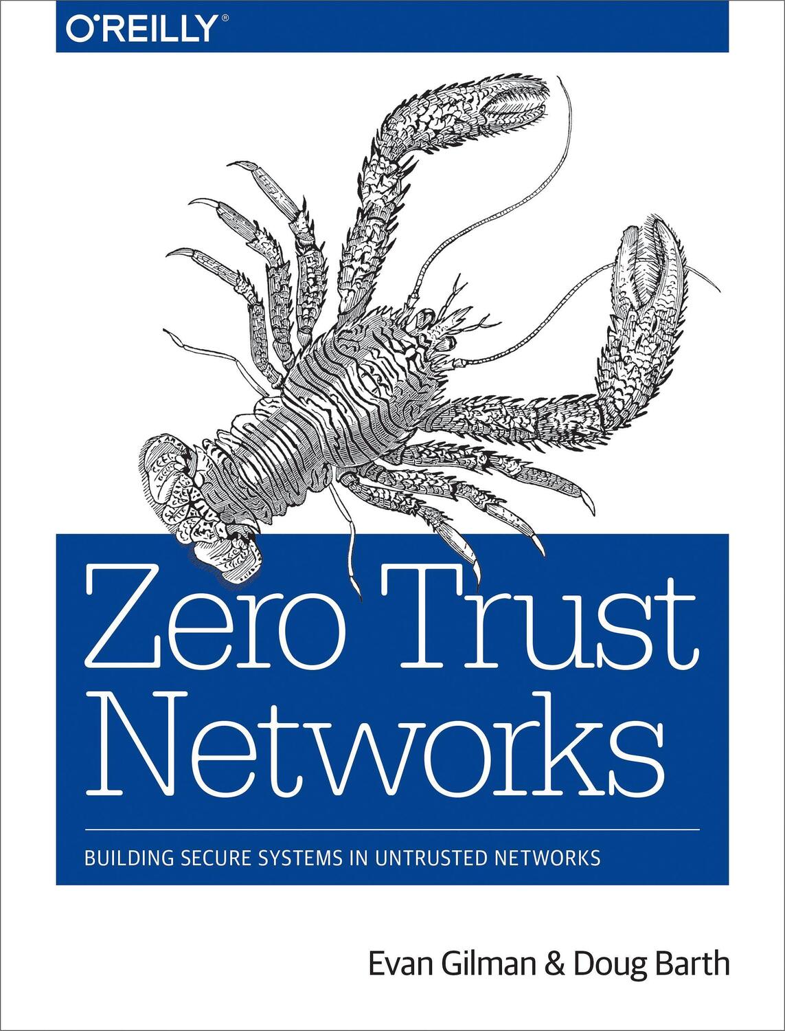 Cover: 9781491962190 | Zero Trust Networks | Building Secure Systems in Untrusted Networks