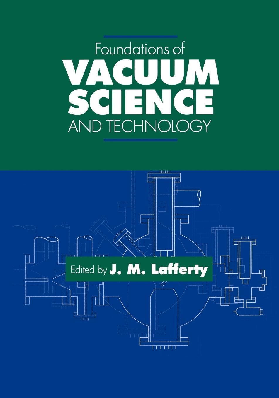 Cover: 9780471175933 | Foundations of Vacuum Science and Technology | James M Lafferty | Buch