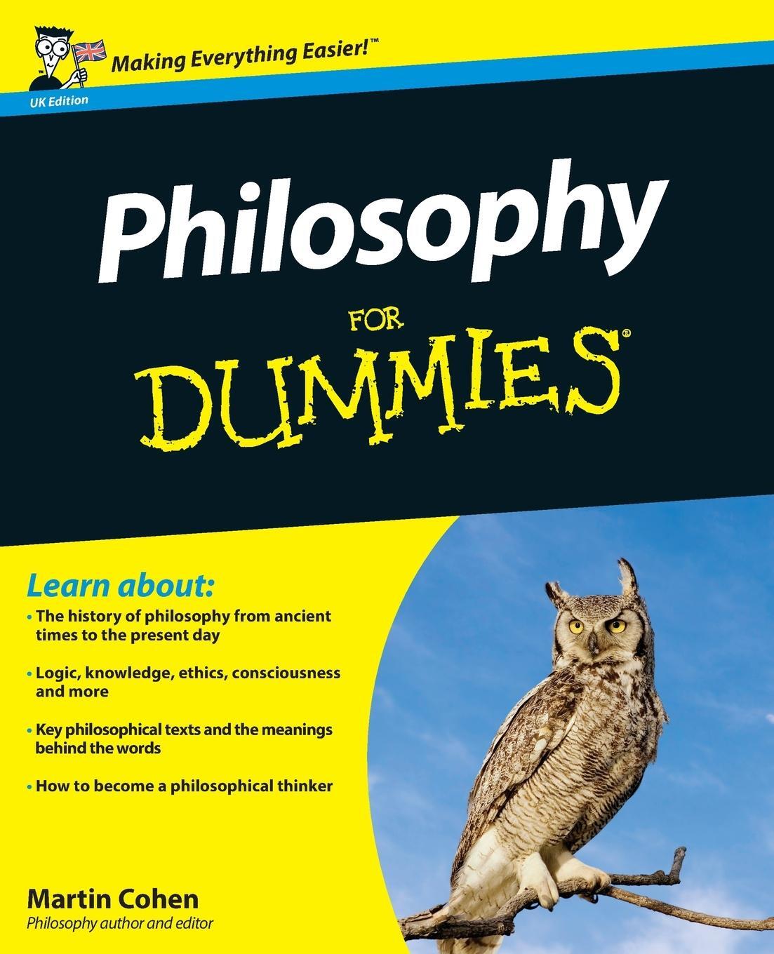 Cover: 9780470688205 | Philosophy for Dummies | Martin Cohen | Taschenbuch | 384 S. | 2012