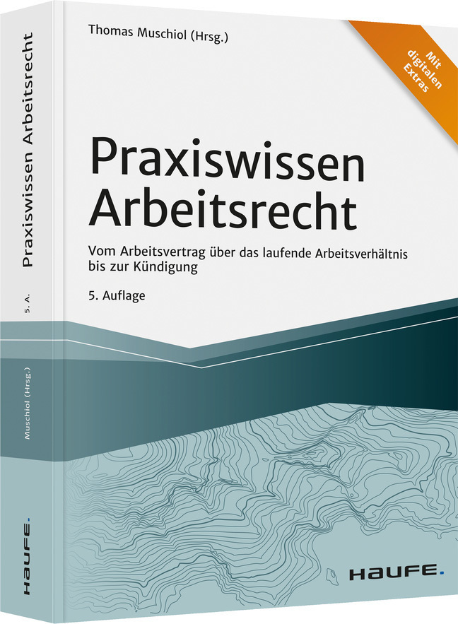 Cover: 9783648153666 | Praxiswissen Arbeitsrecht | Thomas Muschiol | Taschenbuch | 711 S.