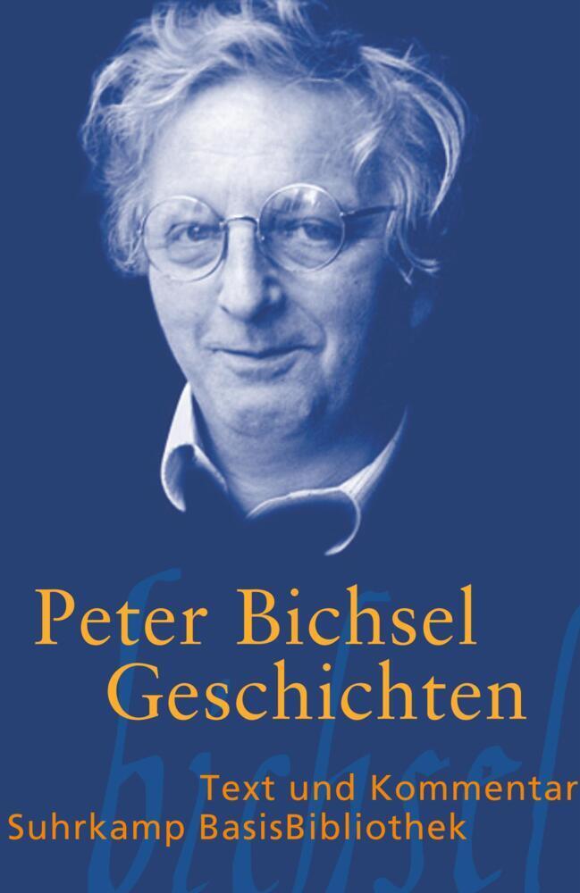 Cover: 9783518188644 | Geschichten | Text und Kommentar | Peter Bichsel | Taschenbuch | 2005