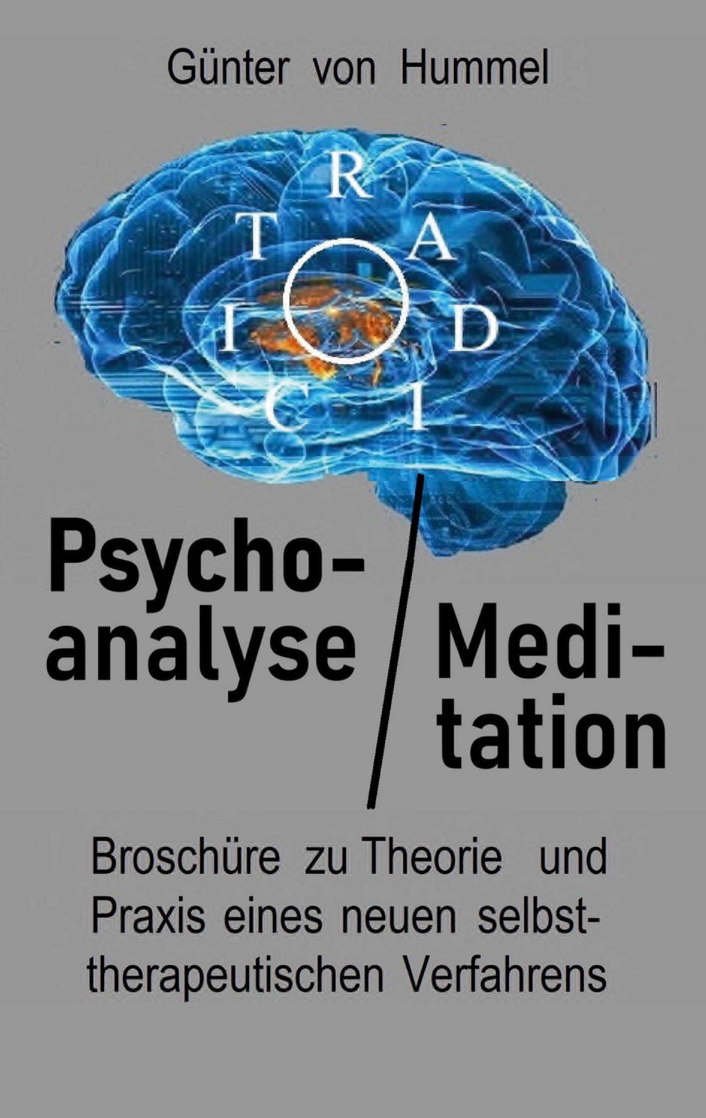 Cover: 9783752850987 | Psychoanalyse / Meditation | Günter von Hummel | Taschenbuch | Deutsch