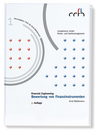Cover: 9783956471278 | Financial Engineering | Bewertung von Finanzinstrumenten | Wiedemann