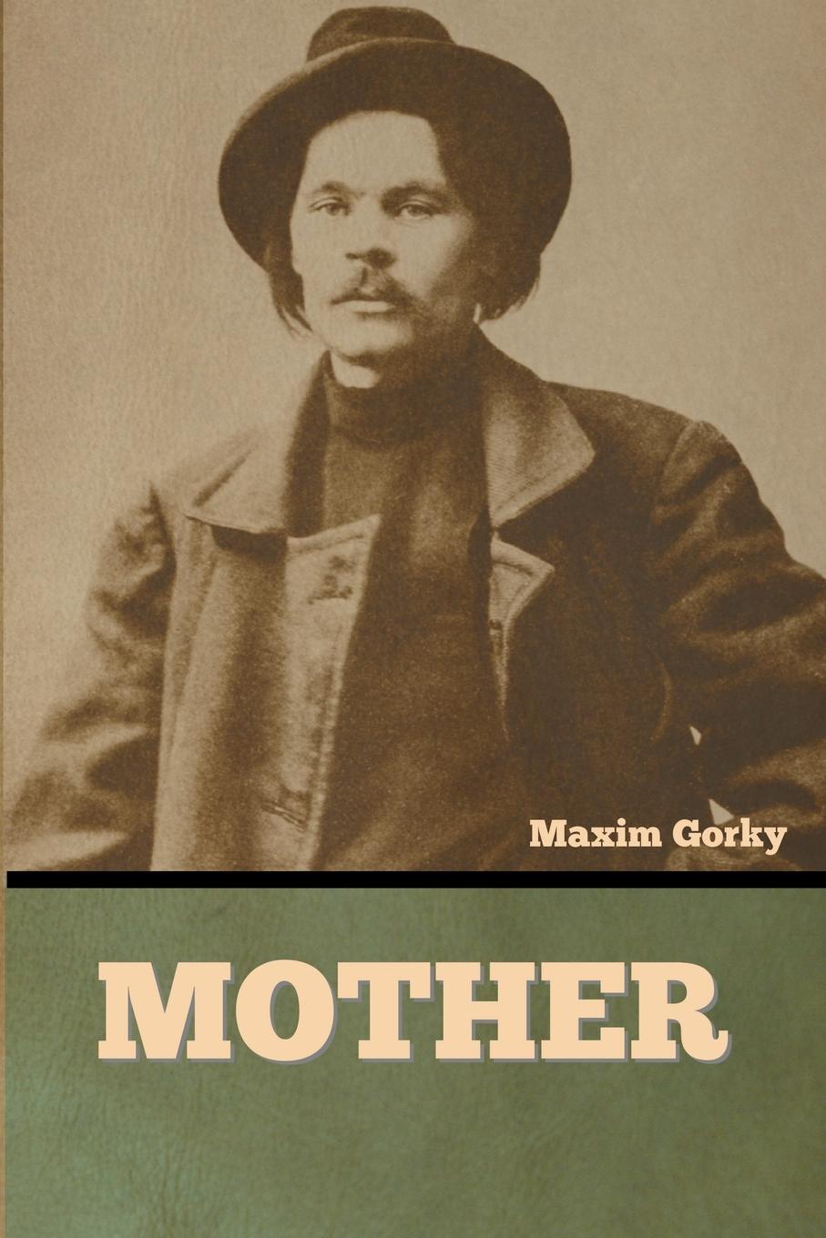 Cover: 9798888301074 | Mother | Maxim Gorky | Taschenbuch | Paperback | Englisch | 2023