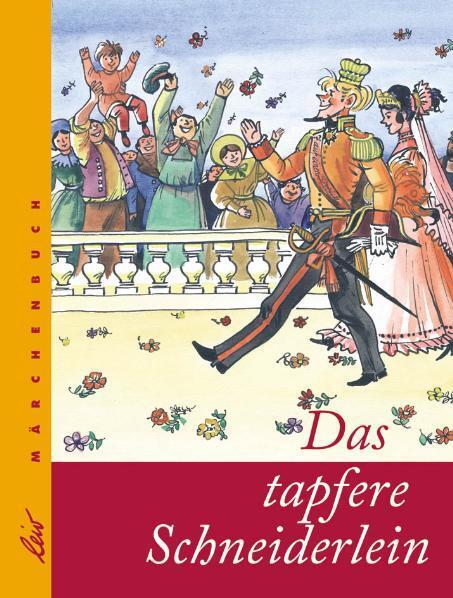 Cover: 9783896032843 | Das tapfere Schneiderlein | Jacob Grimm (u. a.) | Buch | Deutsch