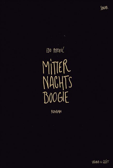 Cover: 9783938424513 | Mitternachtsboogie | Roman | Edo Popovic | Buch | 176 S. | Deutsch