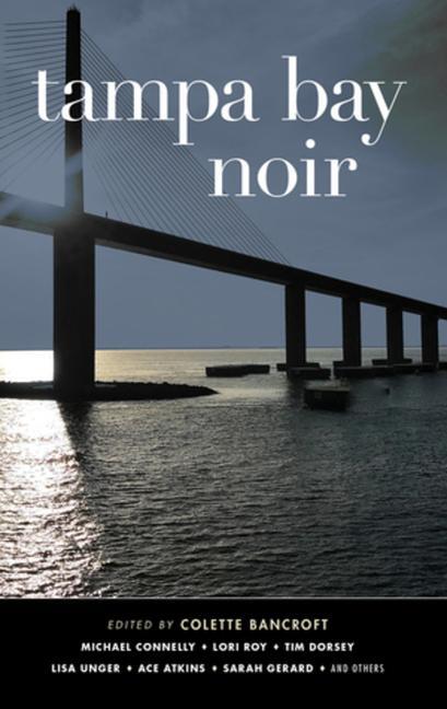 Cover: 9781617758102 | Tampa Bay Noir | Colette Bancroft | Taschenbuch | Englisch | 2020