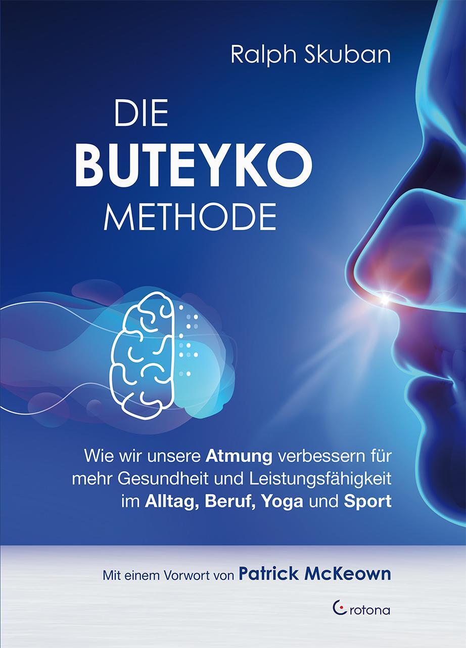 Cover: 9783861911203 | Die Buteyko-Methode | Ralph Skuban | Buch | Deutsch | 2020