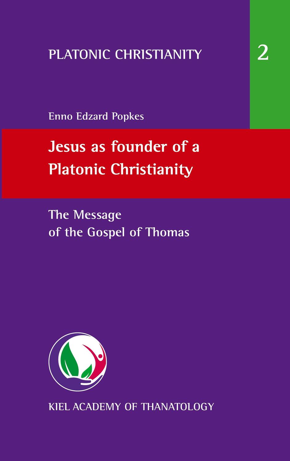 Cover: 9783751972024 | Jesus as founder of a Platonic Christianity | Enno Edzard Popkes