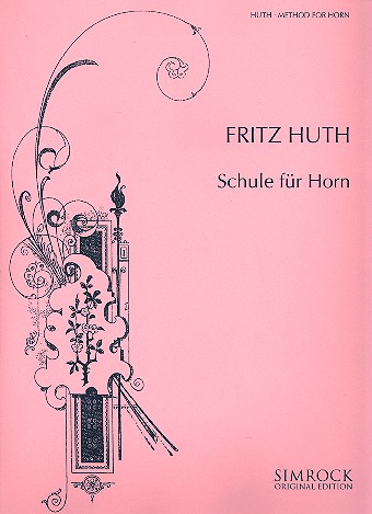 Cover: 9790221100788 | Schule Fur Horn | F. Huth | Buch | Simrock - Benjamin (Elite Edition)