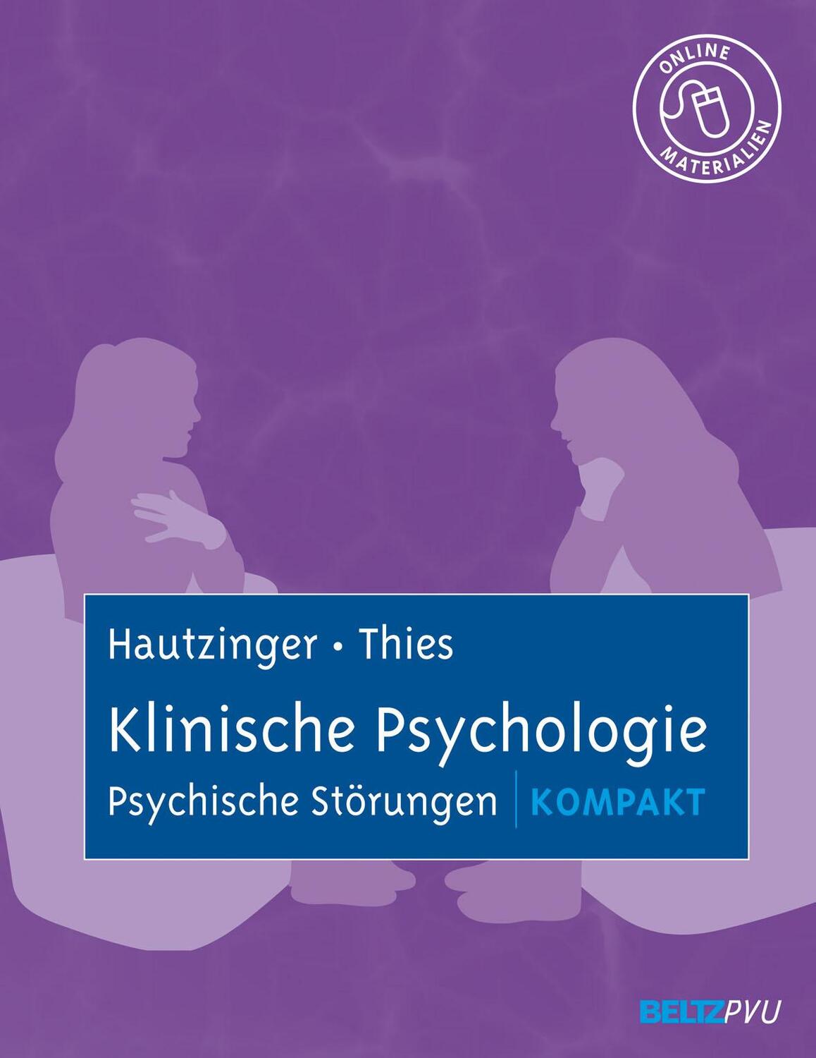 Cover: 9783621277556 | Klinische Psychologie: Psychische Störungen kompakt | Taschenbuch