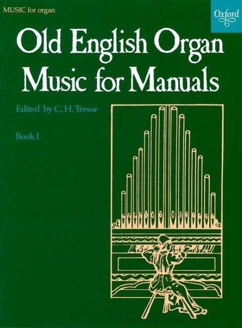 Cover: 9780193758247 | Old English Organ Music 1 | C. H. Trevor | Taschenbuch | Buch