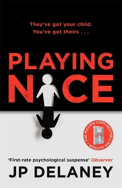 Cover: 9781529400854 | Playing Nice | J. P. Delaney | Taschenbuch | 424 S. | Englisch | 2020