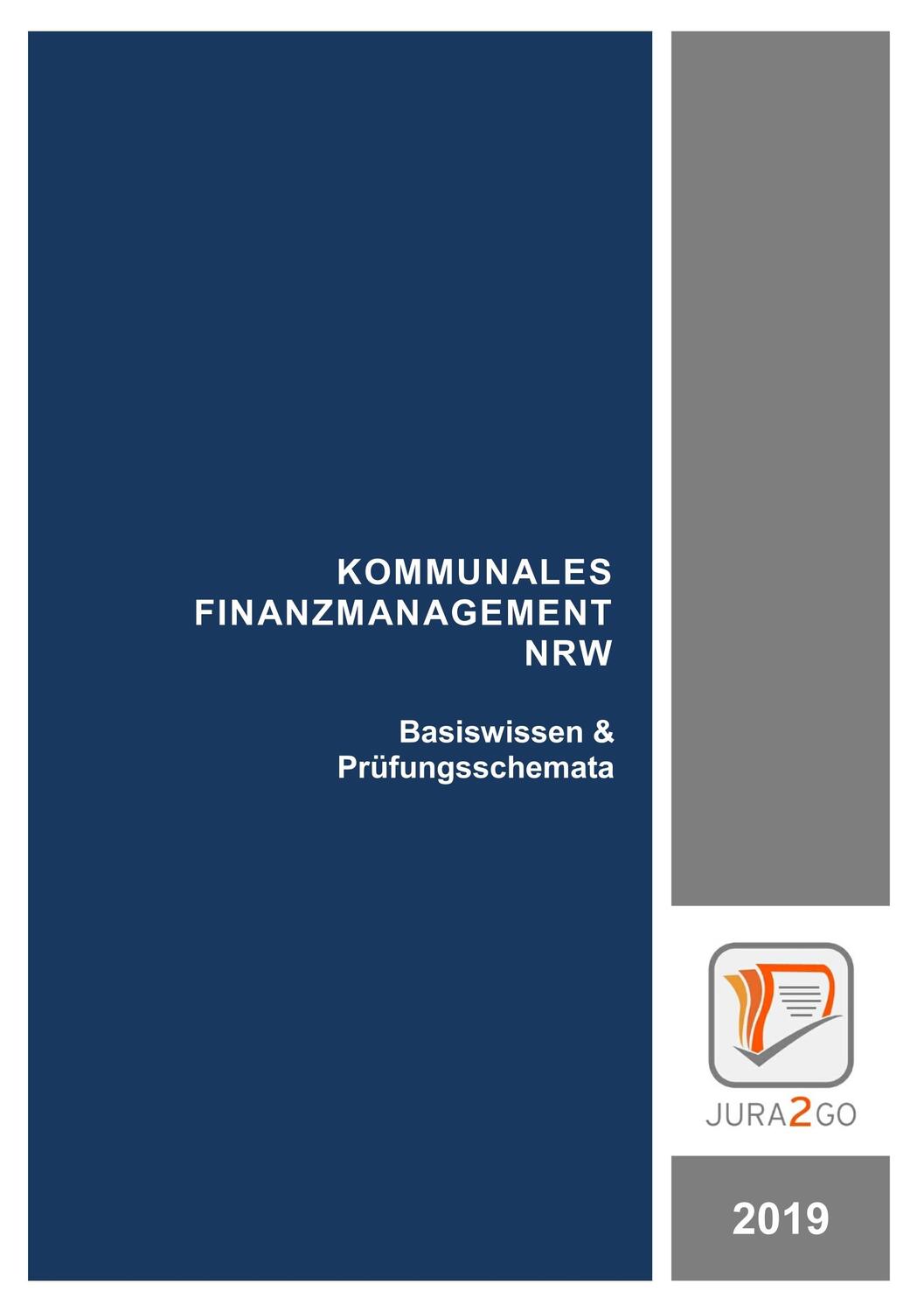 Cover: 9783734781674 | Kommunales Finanzmanagement NRW | Basiswissen & Prüfungsschemata