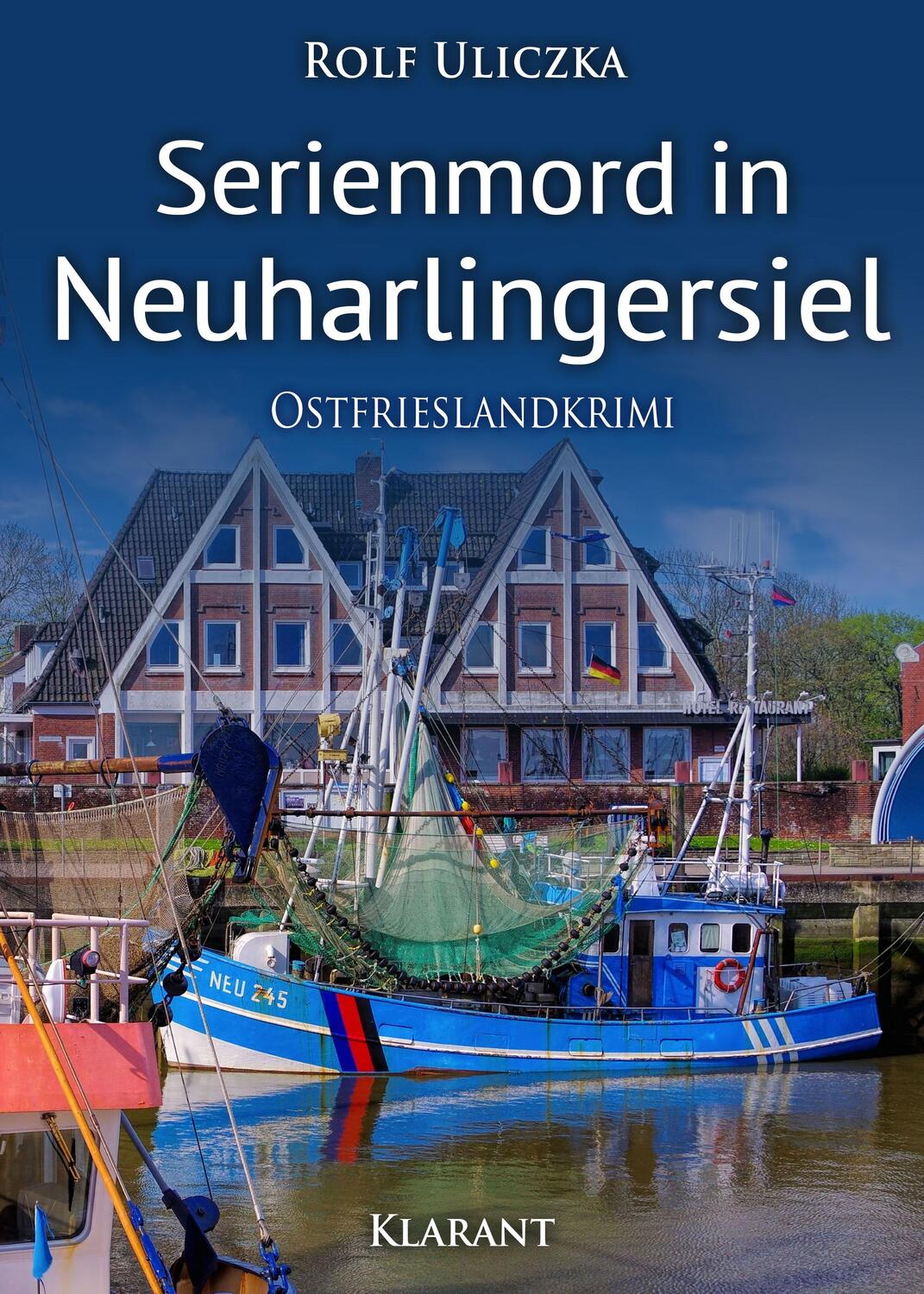 Cover: 9783955738006 | Serienmord in Neuharlingersiel | Ostfrieslandkrimi | Rolf Uliczka