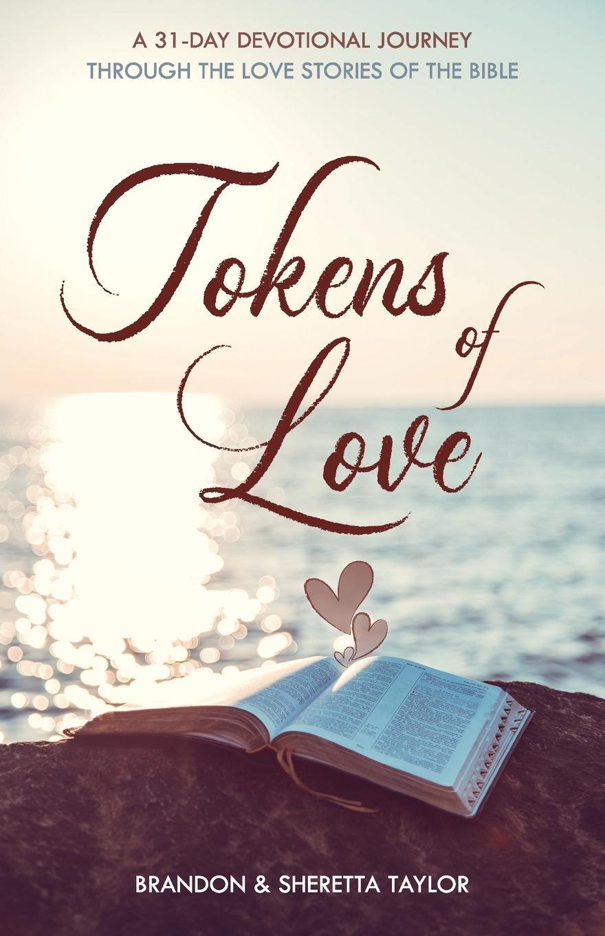 Cover: 9780578549453 | Tokens of Love | Brandon Taylor (u. a.) | Taschenbuch | Paperback