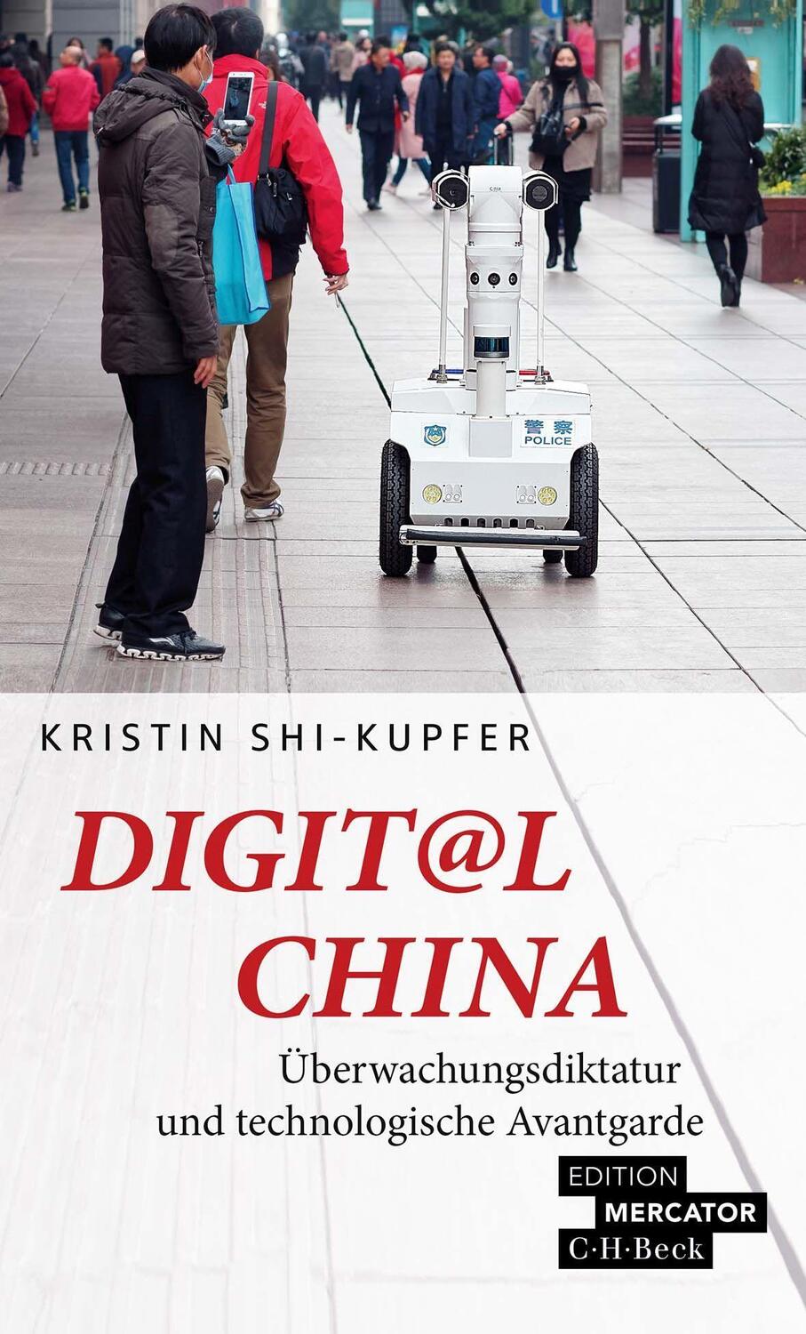 Cover: 9783406791130 | Digit@l China | Überwachungsdiktatur und technologische Avantgarde