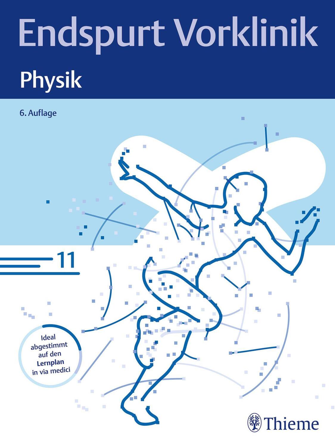 Cover: 9783132445741 | Endspurt Vorklinik: Physik | Skript 11 | Taschenbuch | Broschiert (KB)