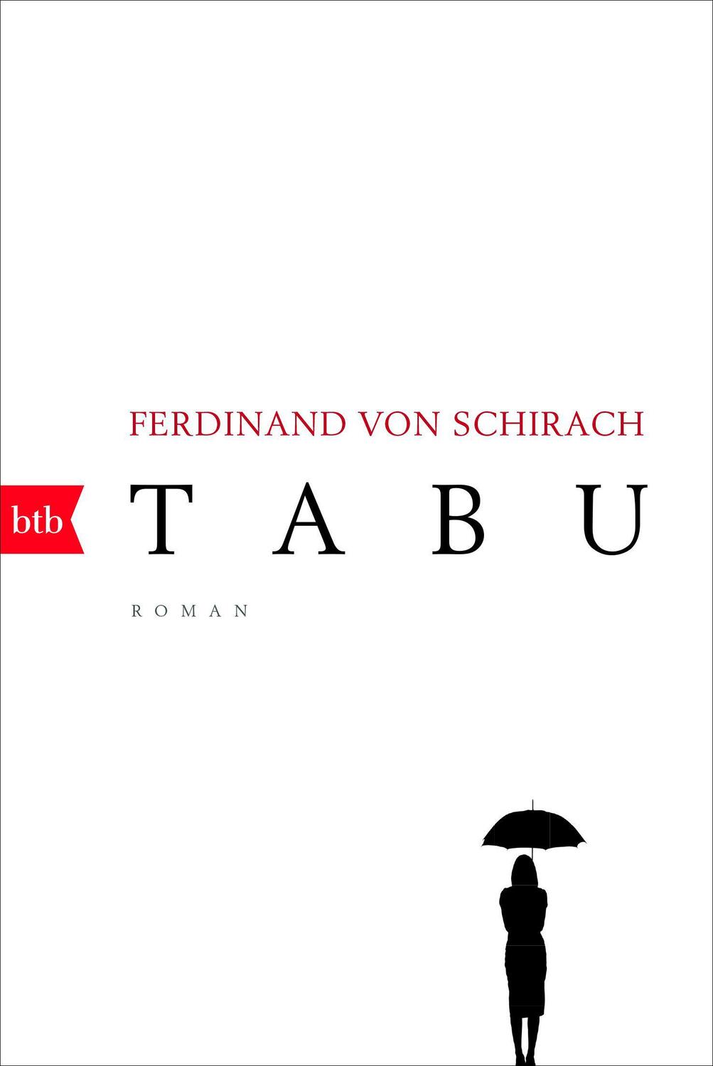 Cover: 9783442714988 | Tabu | Ferdinand von Schirach | Taschenbuch | 253 S. | Deutsch | 2017