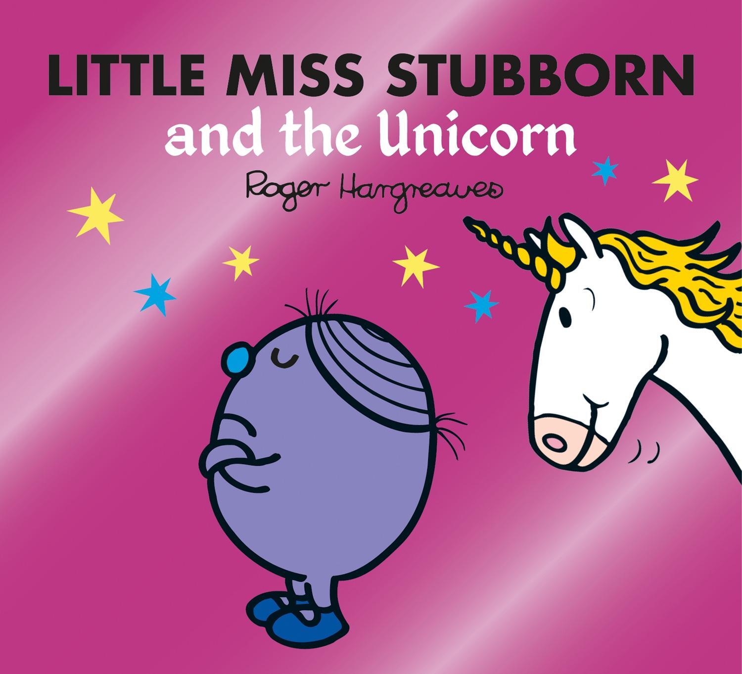 Cover: 9780755500833 | Little Miss Stubborn and the Unicorn | Adam Hargreaves | Taschenbuch