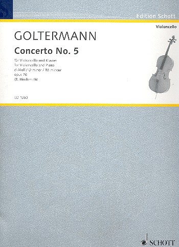 Cover: 9790001033039 | Concert 05 D Opus 76 | Georg Goltermann | Buch | Schott Music