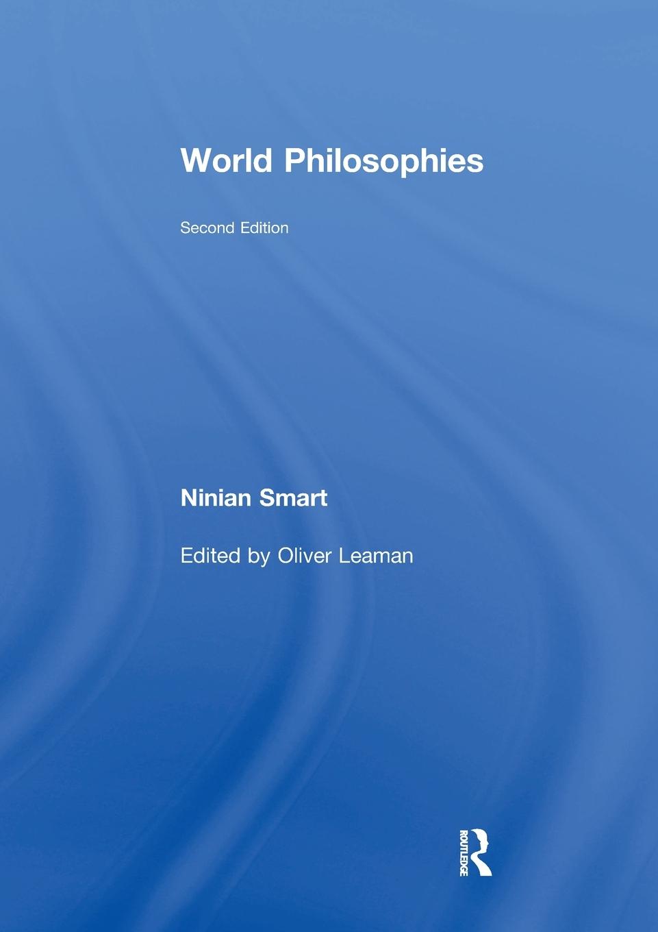 Cover: 9780415411899 | World Philosophies | Ninian Smart | Taschenbuch | Englisch | 2008