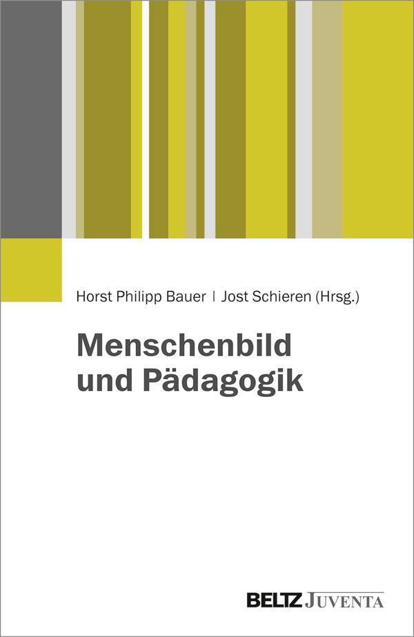 Cover: 9783779932338 | Menschenbild und Pädagogik | Taschenbuch | 284 S. | Deutsch | 2015