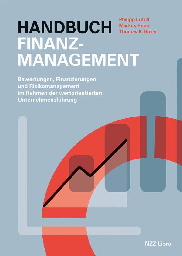 Cover: 9783038103226 | Handbuch Finanzmanagement | Philipp Lütolf (u. a.) | Buch | Deutsch