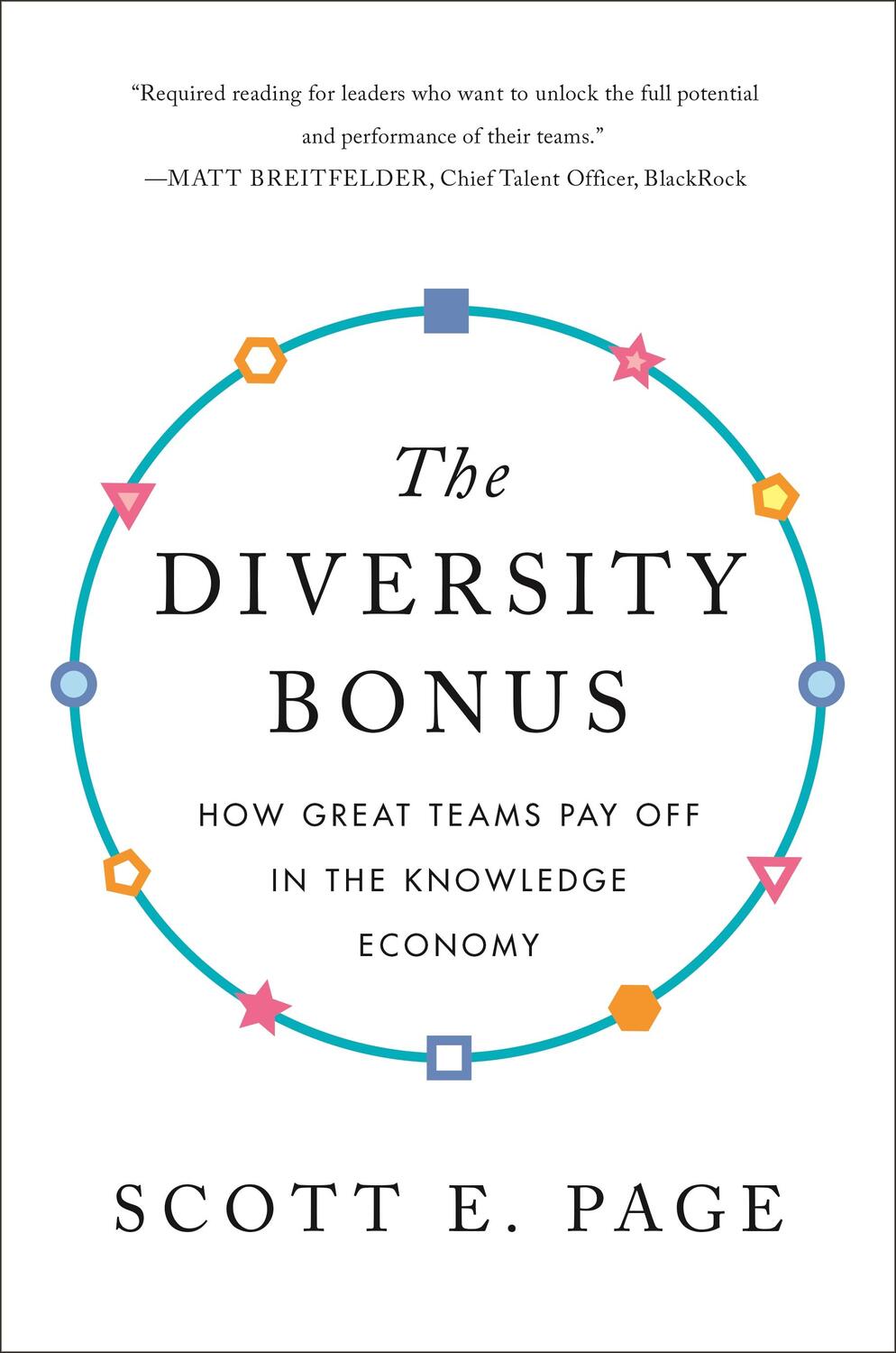 Cover: 9780691191539 | The Diversity Bonus | How Great Teams Pay Off in the Knowledge Economy