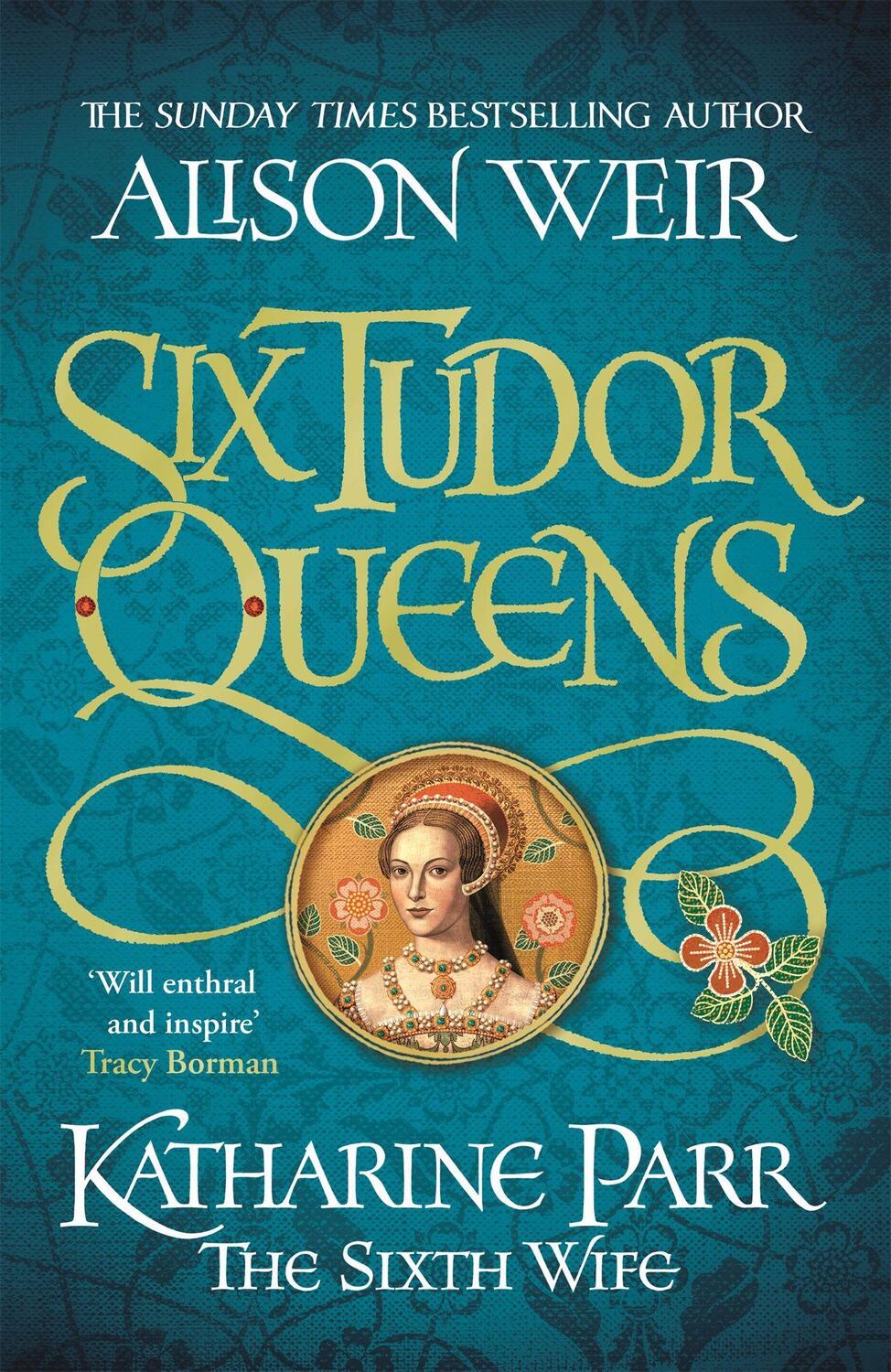 Cover: 9781472227829 | Six Tudor Queens: Katharine Parr, The Sixth Wife | Six Tudor Queens 6