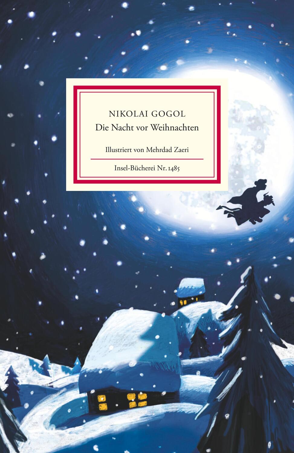Cover: 9783458194859 | Die Nacht vor Weihnachten | Nikolai Gogol | Buch | Insel-Bücherei