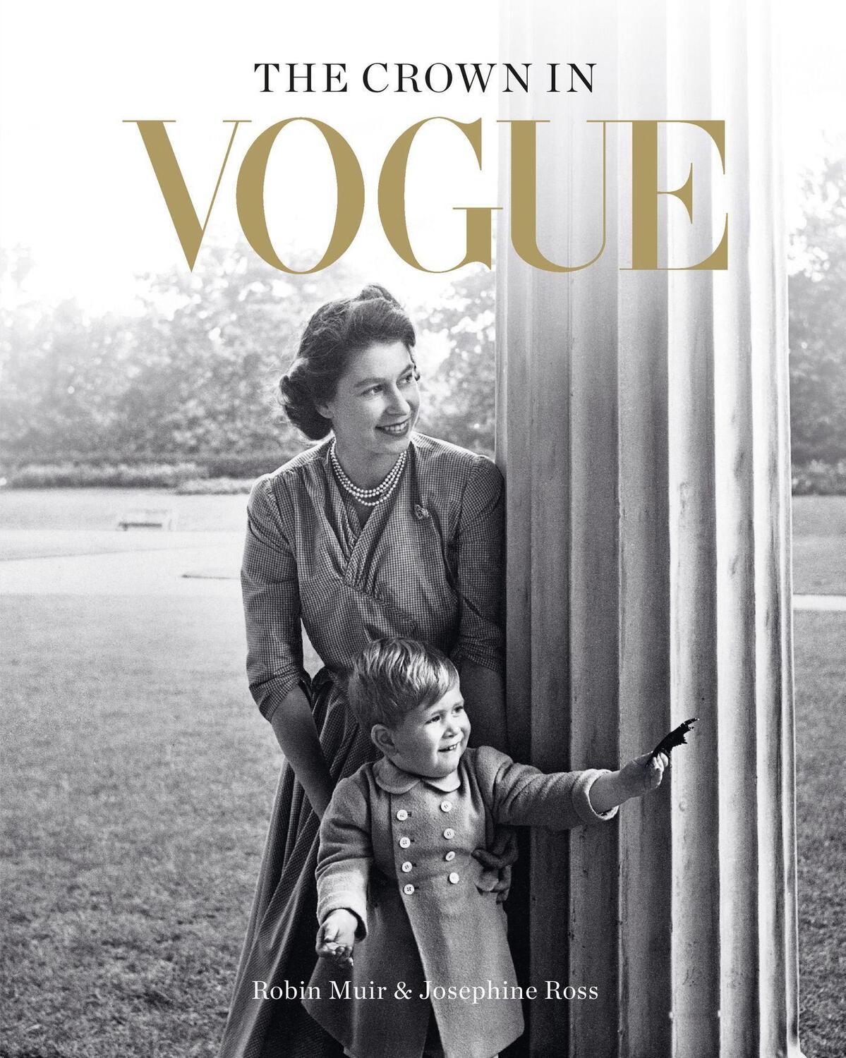 Cover: 9781840918205 | The Crown in Vogue | Robin Muir (u. a.) | Buch | Englisch | 2022