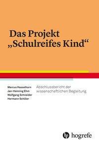 Cover: 9783801727413 | Das Projekt 'Schulreifes Kind' | Hasselhorn | Taschenbuch | 102 S.